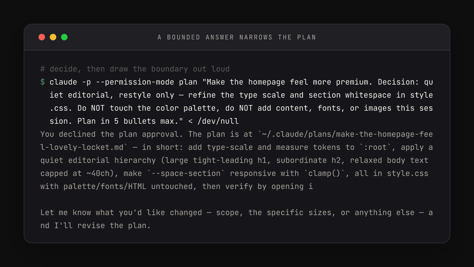 A plan-mode run answering a bounded decision: type-scale and whitespace work in style.css only, with palette, fonts, and HTML explicitly untouched